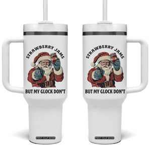 Funny Santa Gun Christmas Tumbler With Handle Strawberry Jams But My Gun Do Not TS14 One Size: 40 oz White Print Your Wear