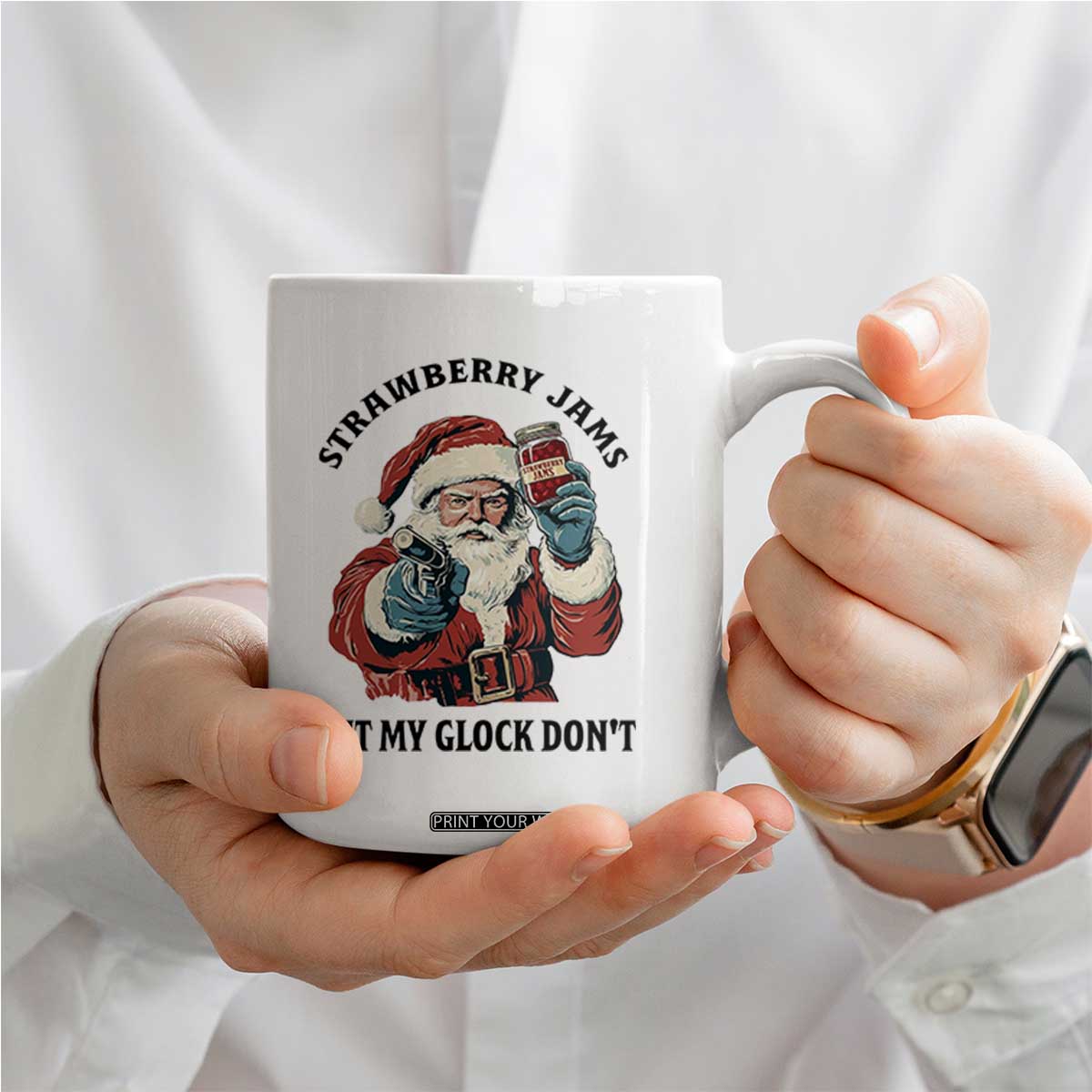 Funny Santa Gun Christmas Coffee Mug Strawberry Jams But My Gun Do Not TS14 Print Your Wear