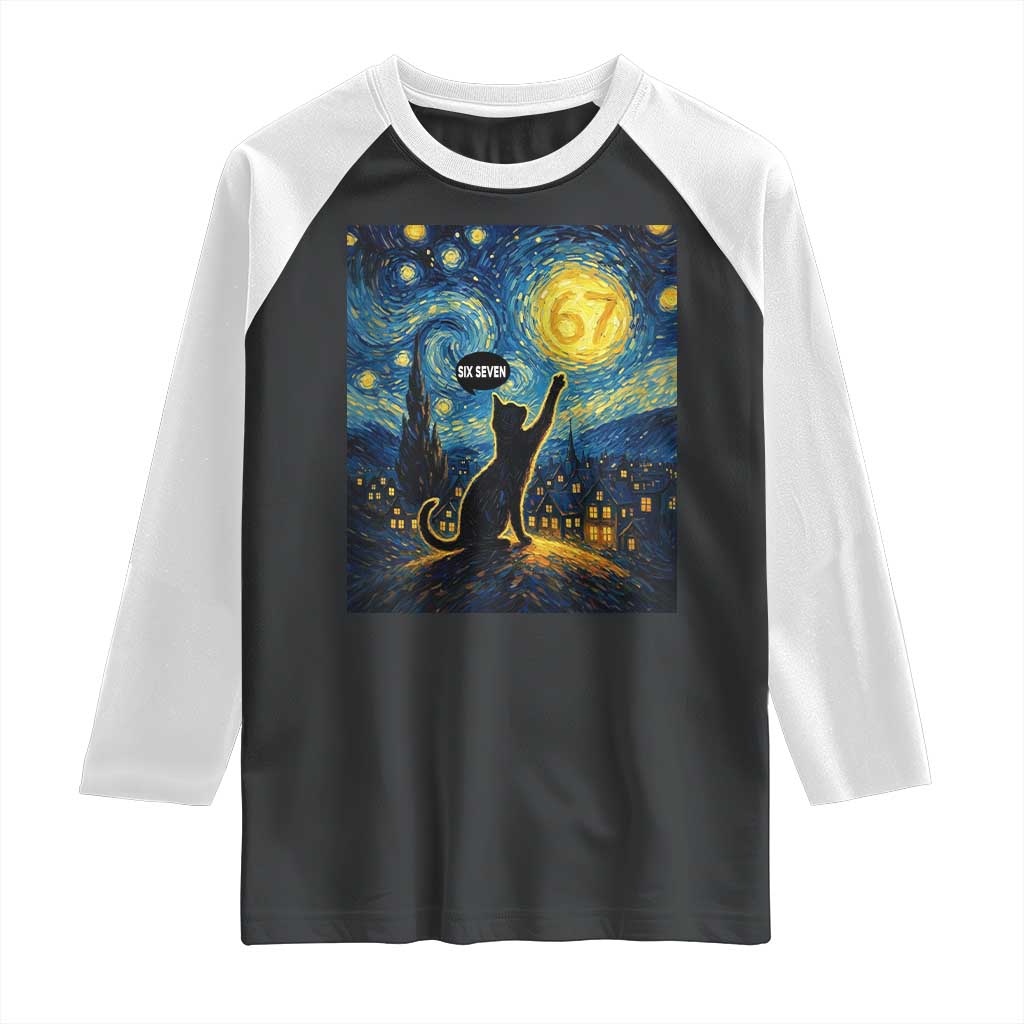 67 Cat Meme Raglan Shirt Funny Six Seven Cat Starry Night Van Gogh TS14 Black White Print Your Wear