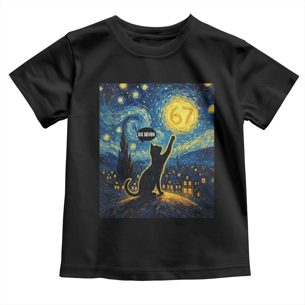 67 Cat Meme Toddler T Shirt Funny Six Seven Cat Starry Night Van Gogh TS14 Black Print Your Wear