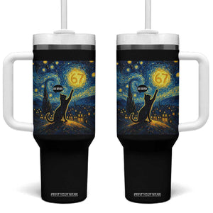 67 Cat Meme Tumbler With Handle Funny Six Seven Cat Starry Night Van Gogh TS14 One Size: 40 oz Black Print Your Wear
