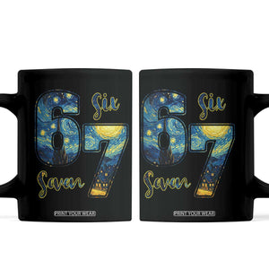 67 Six Seven Meme Coffee Mug Starry Night Van Gogh TS14 Black Print Your Wear