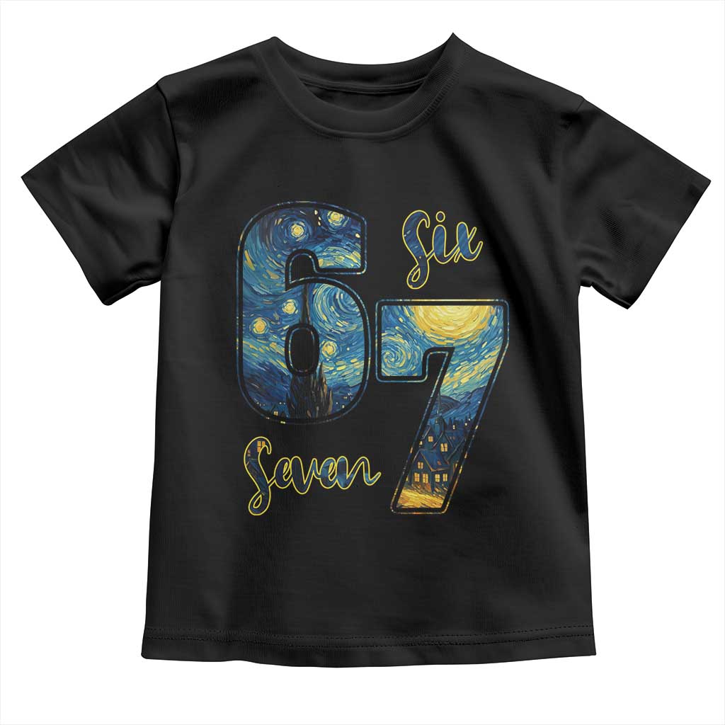 67 Six Seven Meme Toddler T Shirt Starry Night Van Gogh TS14 Black Print Your Wear