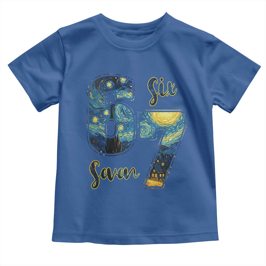 67 Six Seven Meme Toddler T Shirt Starry Night Van Gogh TS14 Royal Blue Print Your Wear