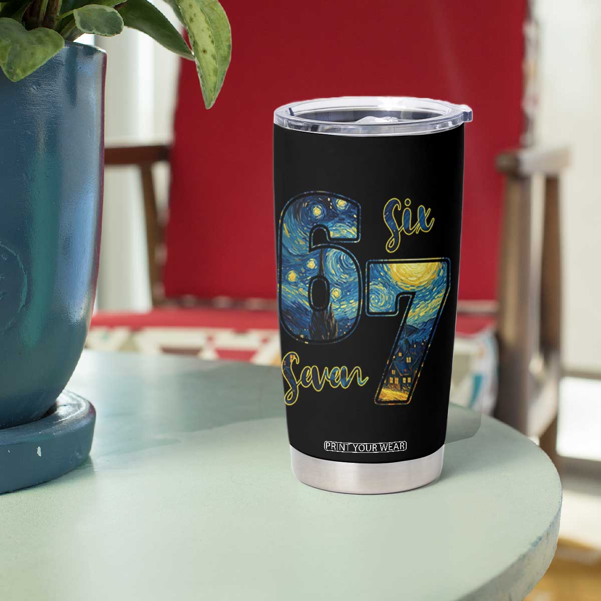 67 Six Seven Meme Tumbler Cup Starry Night Van Gogh TS14 Print Your Wear
