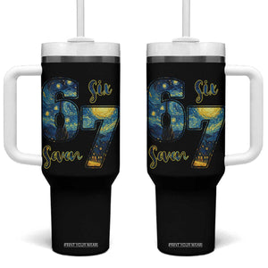 67 Six Seven Meme Tumbler With Handle Starry Night Van Gogh TS14 One Size: 40 oz Black Print Your Wear