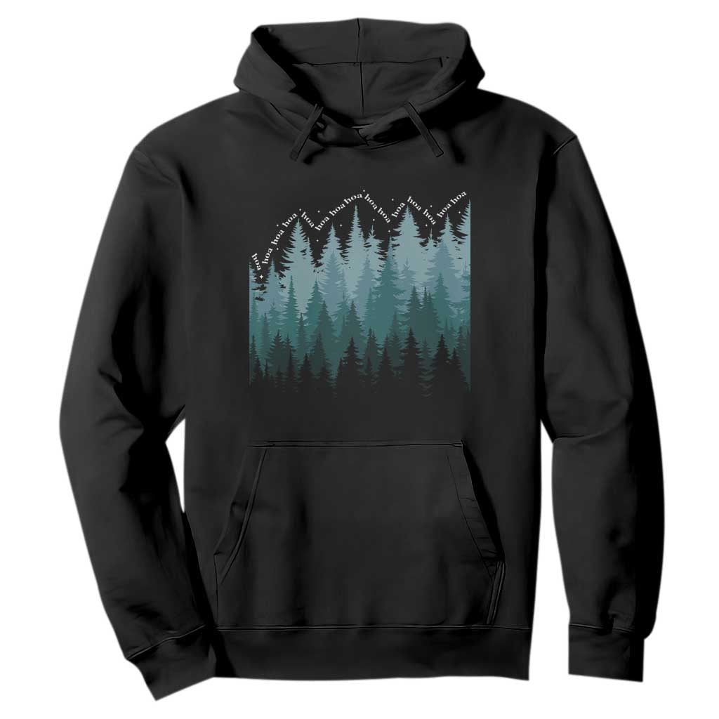 Hoa Hoa Hoa Hoodie Twilight Lover Pine Forest Cozy TS14 Black Print Your Wear