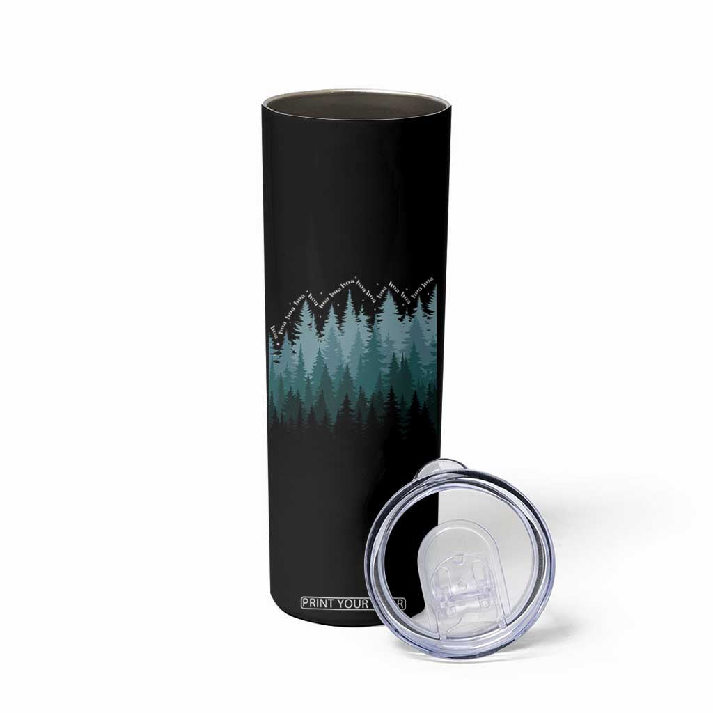Hoa Hoa Hoa Skinny Tumbler Twilight Lover Pine Forest Cozy TS14 Print Your Wear