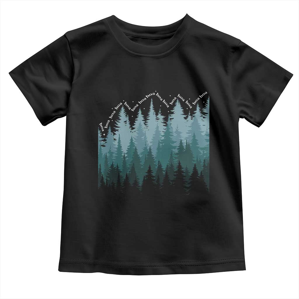 Hoa Hoa Hoa Toddler T Shirt Twilight Lover Pine Forest Cozy TS14 Black Print Your Wear