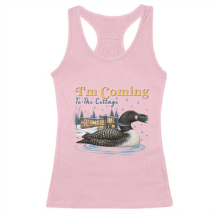I Am Coming To The Cottage Racerback Tank Top Stupid Canadian Wolf Bird TS14 Light Pink Print Your Wear