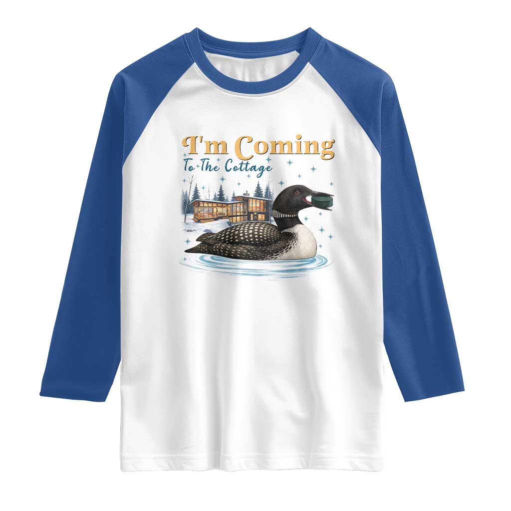 I Am Coming To The Cottage Raglan Shirt Stupid Canadian Wolf Bird TS14 White Royal Print Your Wear