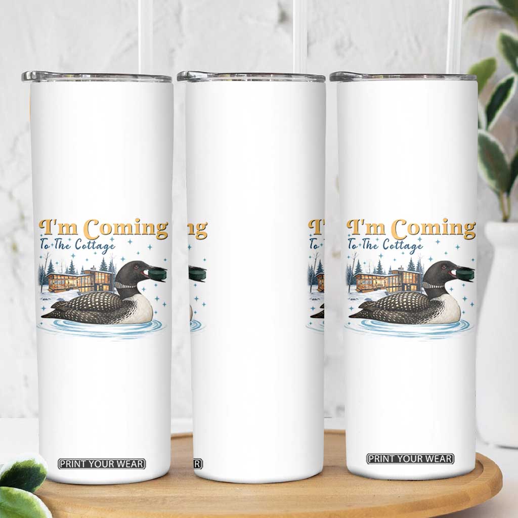 I Am Coming To The Cottage Skinny Tumbler Stupid Canadian Wolf Bird TS14 Print Your Wear