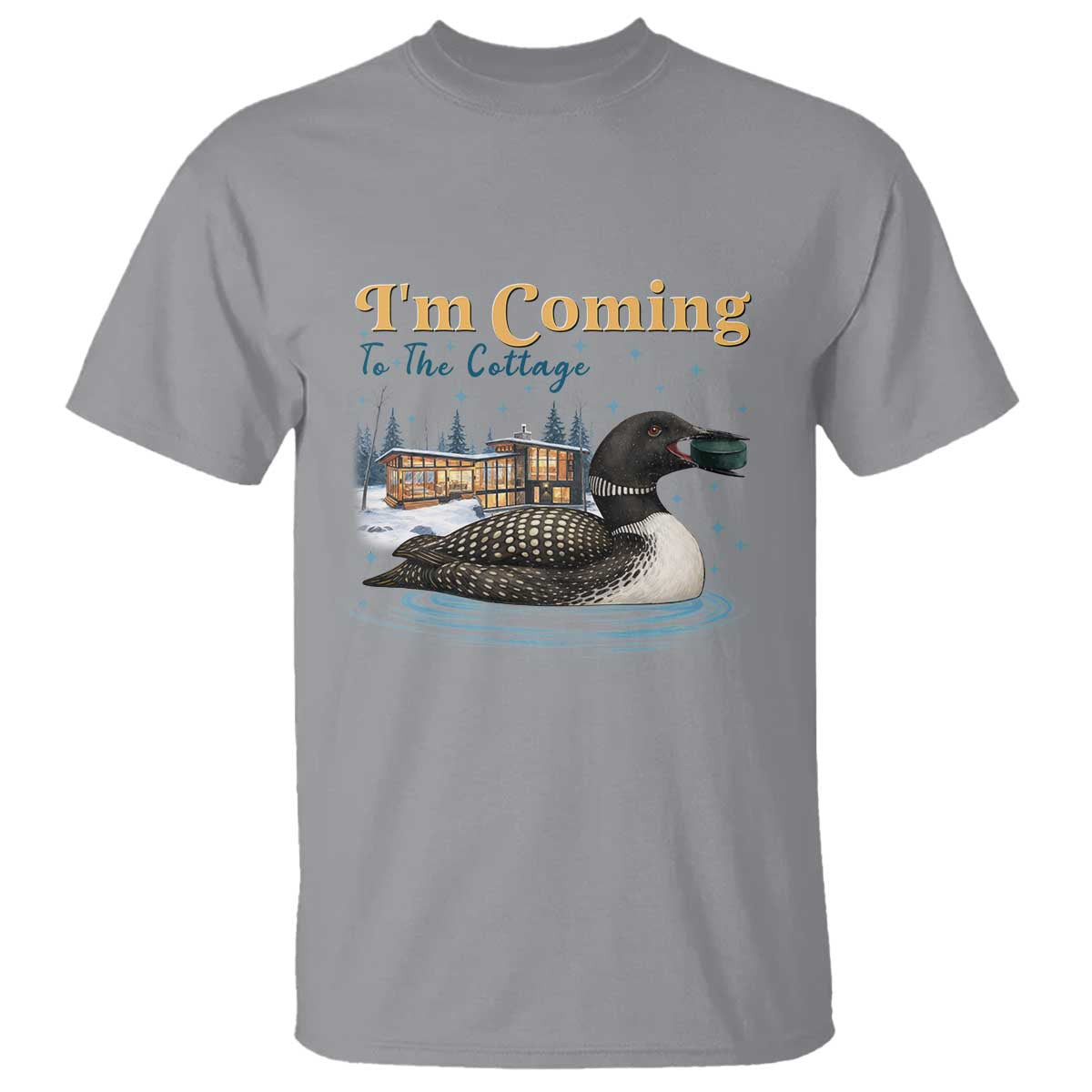 I Am Coming To The Cottage T Shirt Stupid Canadian Wolf Bird TS14 Sport Gray Print Your Wear