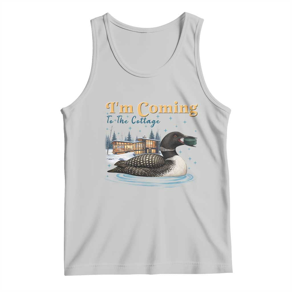 I Am Coming To The Cottage Tank Top Stupid Canadian Wolf Bird TS14 Ash Print Your Wear