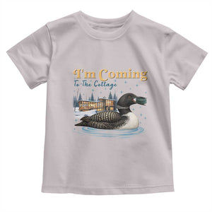 I Am Coming To The Cottage Toddler T Shirt Stupid Canadian Wolf Bird TS14 Ice Gray Print Your Wear