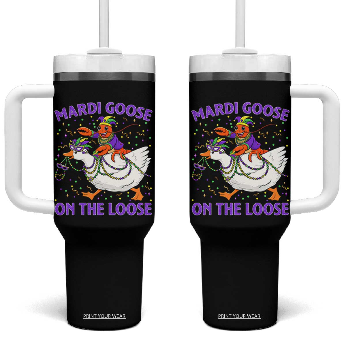 Funny Mardi Gras Tumbler With Handle Goose Crawfish Carnival Trendy Meme TS14 One Size: 40 oz Black Print Your Wear
