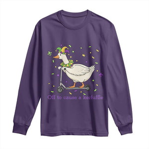 Mardi Gras Silly Goose Long Sleeve Shirt Off To Cause A Kerfuffle TS14 Purple Print Your Wear