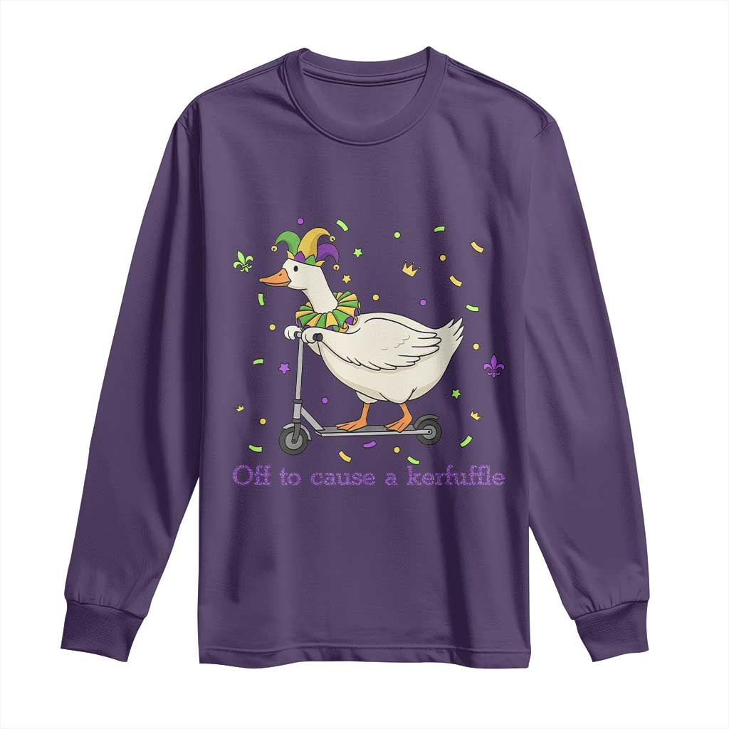Mardi Gras Silly Goose Long Sleeve Shirt Off To Cause A Kerfuffle TS14 Purple Print Your Wear