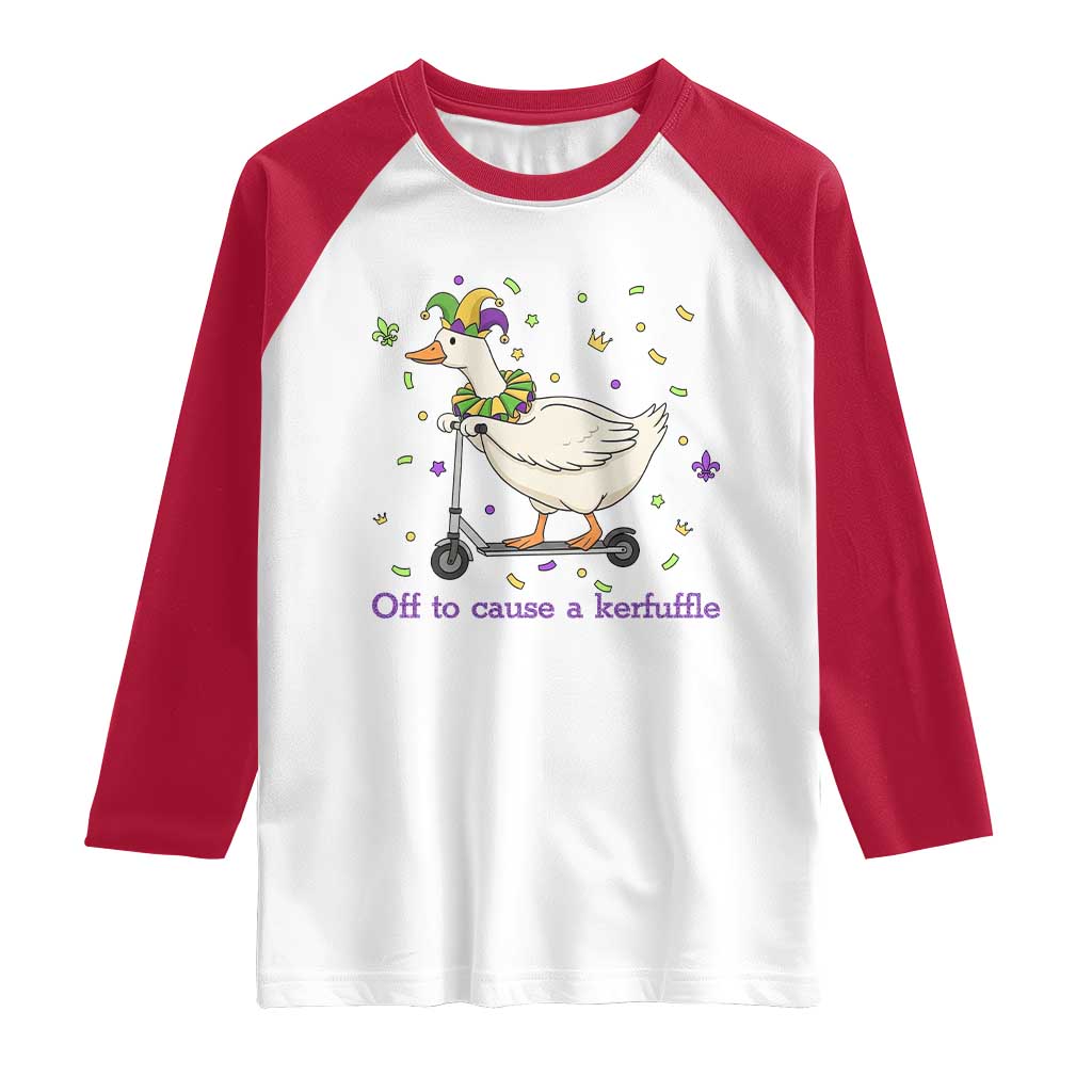 Mardi Gras Silly Goose Raglan Shirt Off To Cause A Kerfuffle TS14 White Red Print Your Wear