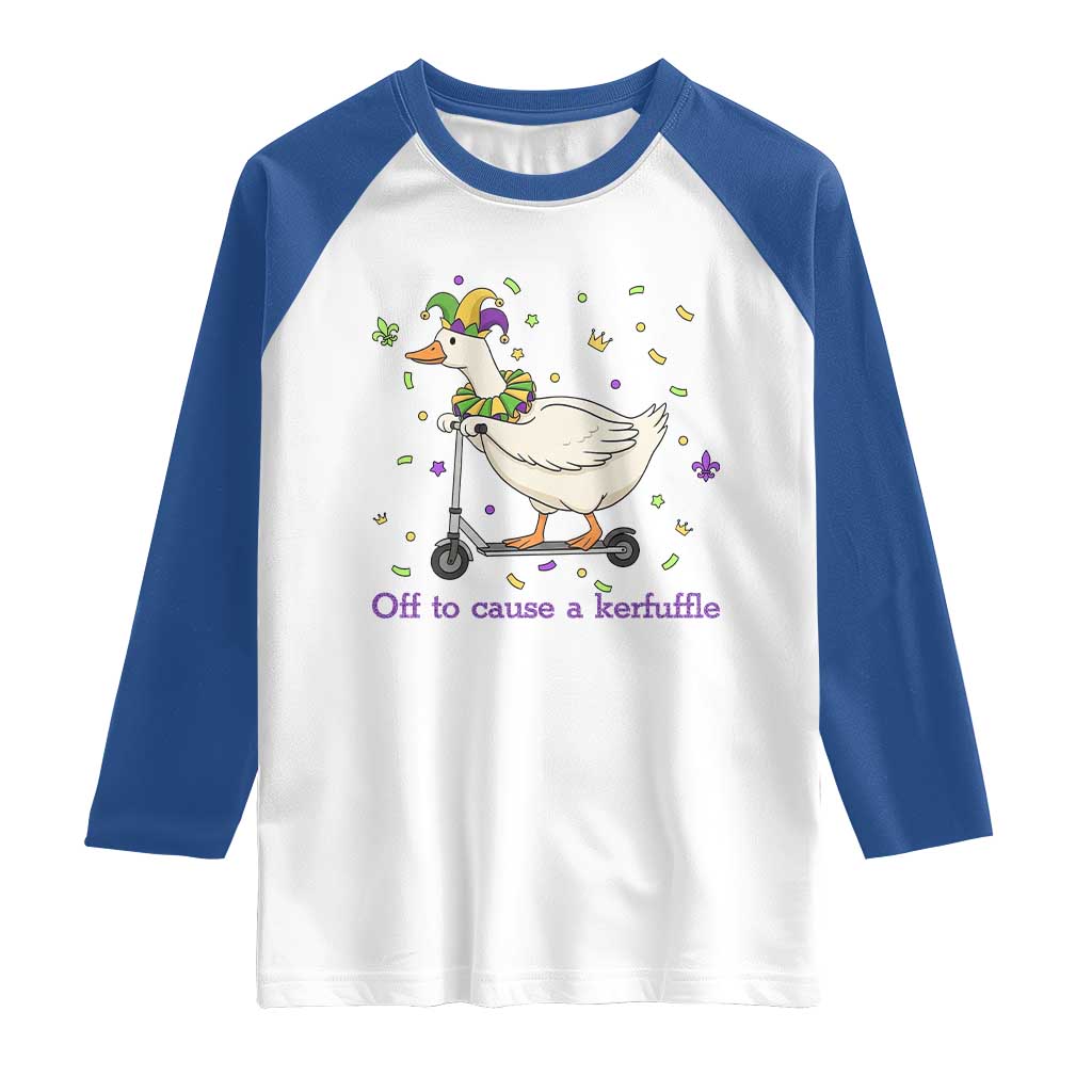 Mardi Gras Silly Goose Raglan Shirt Off To Cause A Kerfuffle TS14 White Royal Print Your Wear