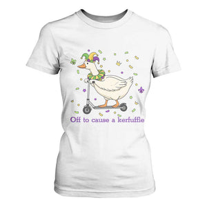 Mardi Gras Silly Goose T Shirt For Women Off To Cause A Kerfuffle TS14 White Print Your Wear