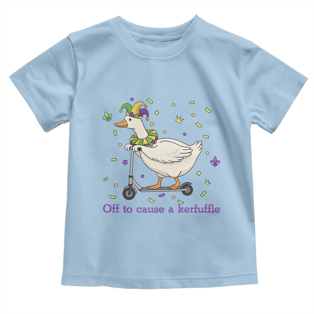 Mardi Gras Silly Goose Toddler T Shirt Off To Cause A Kerfuffle TS14 Light Blue Print Your Wear