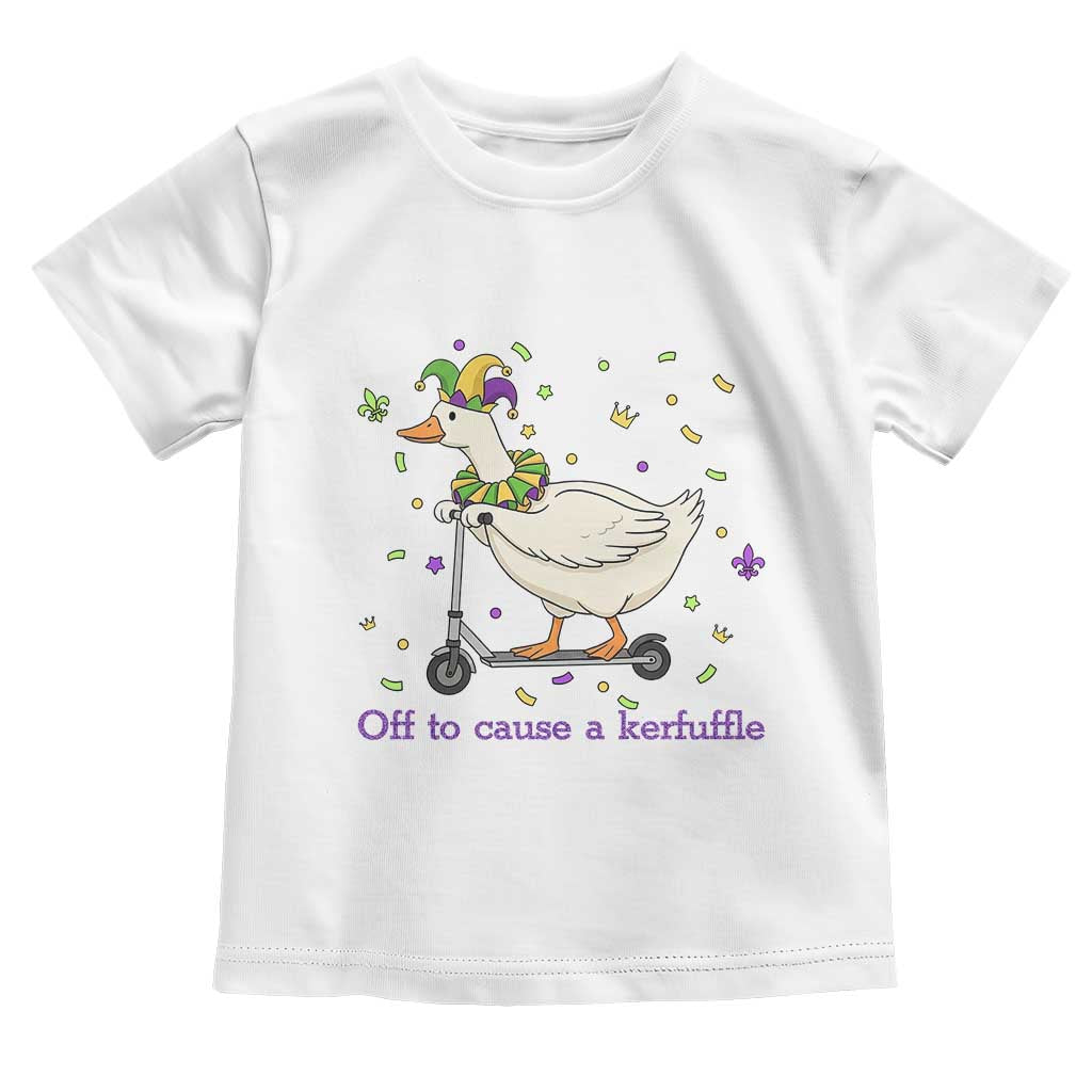 Mardi Gras Silly Goose Toddler T Shirt Off To Cause A Kerfuffle TS14 White Print Your Wear