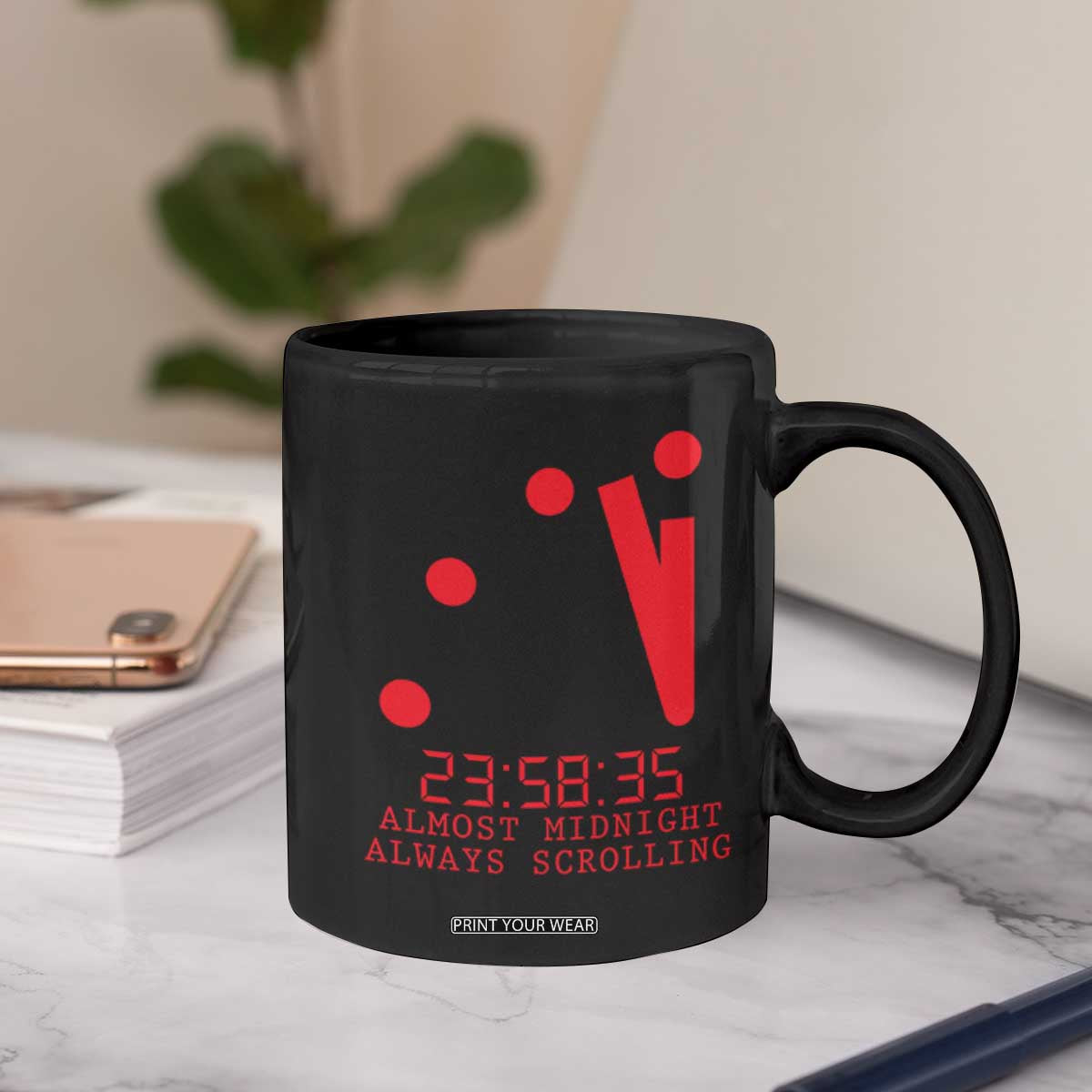 Doomsday Clock Armageddon Coffee Mug Almost Midnight Always Scrolling TS14 Print Your Wear