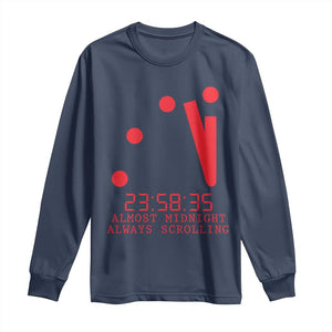 Doomsday Clock Armageddon Long Sleeve Shirt Almost Midnight Always Scrolling TS14 Navy Print Your Wear