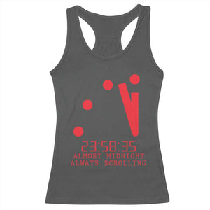 Doomsday Clock Armageddon Racerback Tank Top Almost Midnight Always Scrolling TS14 Dark Heather Print Your Wear