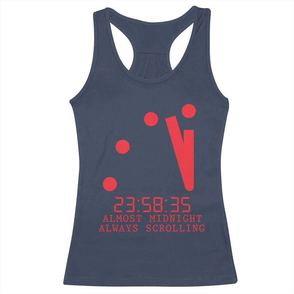 Doomsday Clock Armageddon Racerback Tank Top Almost Midnight Always Scrolling TS14 Navy Print Your Wear