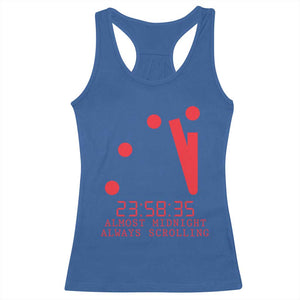 Doomsday Clock Armageddon Racerback Tank Top Almost Midnight Always Scrolling TS14 Royal Blue Print Your Wear