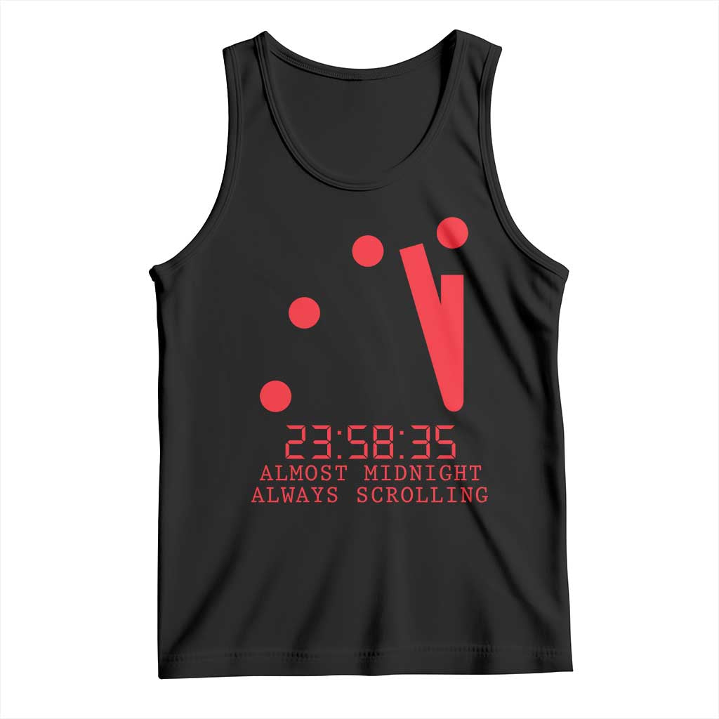 Doomsday Clock Armageddon Tank Top Almost Midnight Always Scrolling TS14 Black Print Your Wear