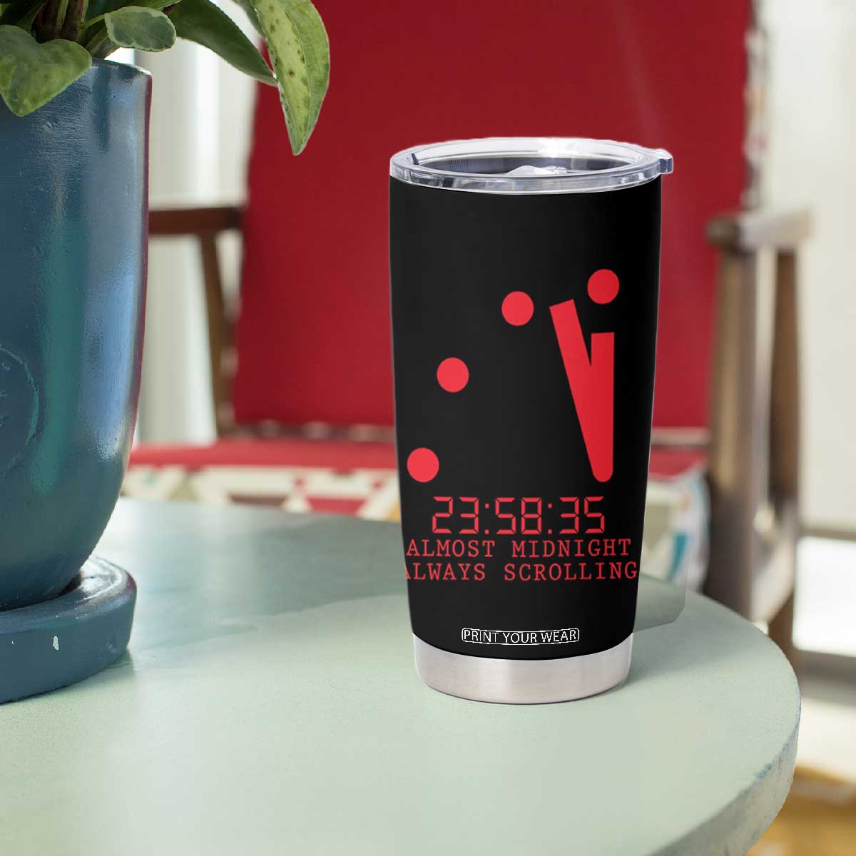 Doomsday Clock Armageddon Tumbler Cup Almost Midnight Always Scrolling TS14 Print Your Wear