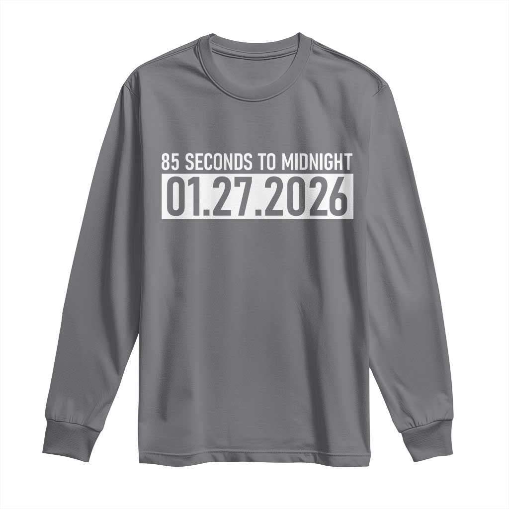 Doomsday Clock Armageddon Long Sleeve Shirt 85 Second To Midnight TS14 Charcoal Print Your Wear