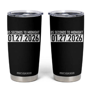 Doomsday Clock Armageddon Tumbler Cup 85 Second To Midnight TS14 Black Print Your Wear
