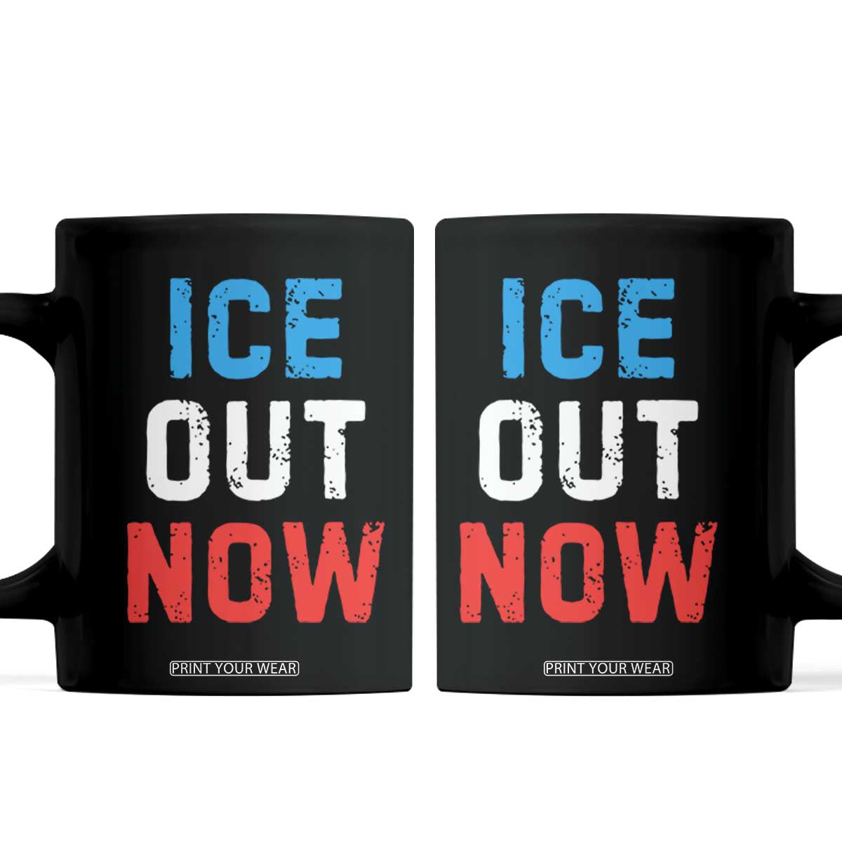 Ice Out Coffee Mug Minneapolis Resist ICE Immigration Rights Protest TS14 Black Print Your Wear