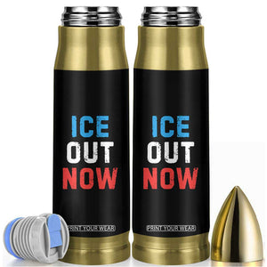 Ice Out Bullet Tumbler Minneapolis Resist ICE Immigration Rights Protest TS14 Black Print Your Wear