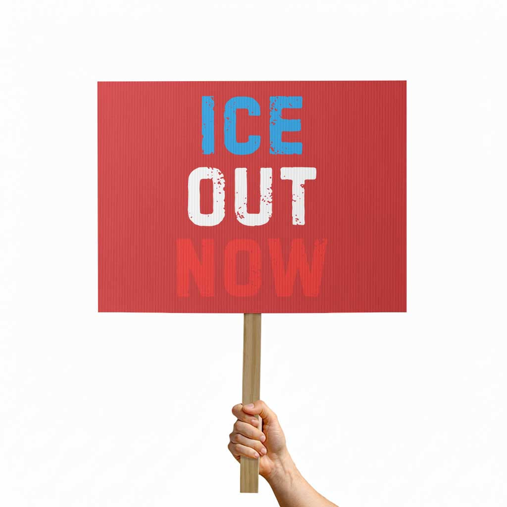 Ice Out Protest Sign Minneapolis Resist ICE Immigration Rights Protest TS14 Horizontal 18