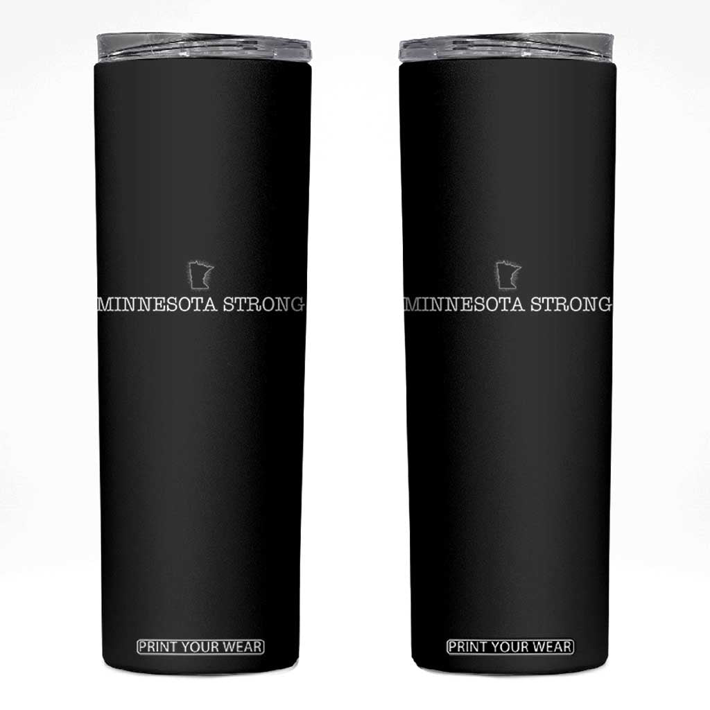 Minnesota Strong Skinny Tumbler Minneapolis Resist Anti ICE Immigration Protest TS14 Black Print Your Wear