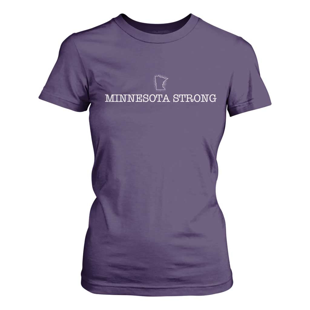 Minnesota Strong T Shirt For Women Minneapolis Resist Anti ICE Immigration Protest TS14 Purple Print Your Wear