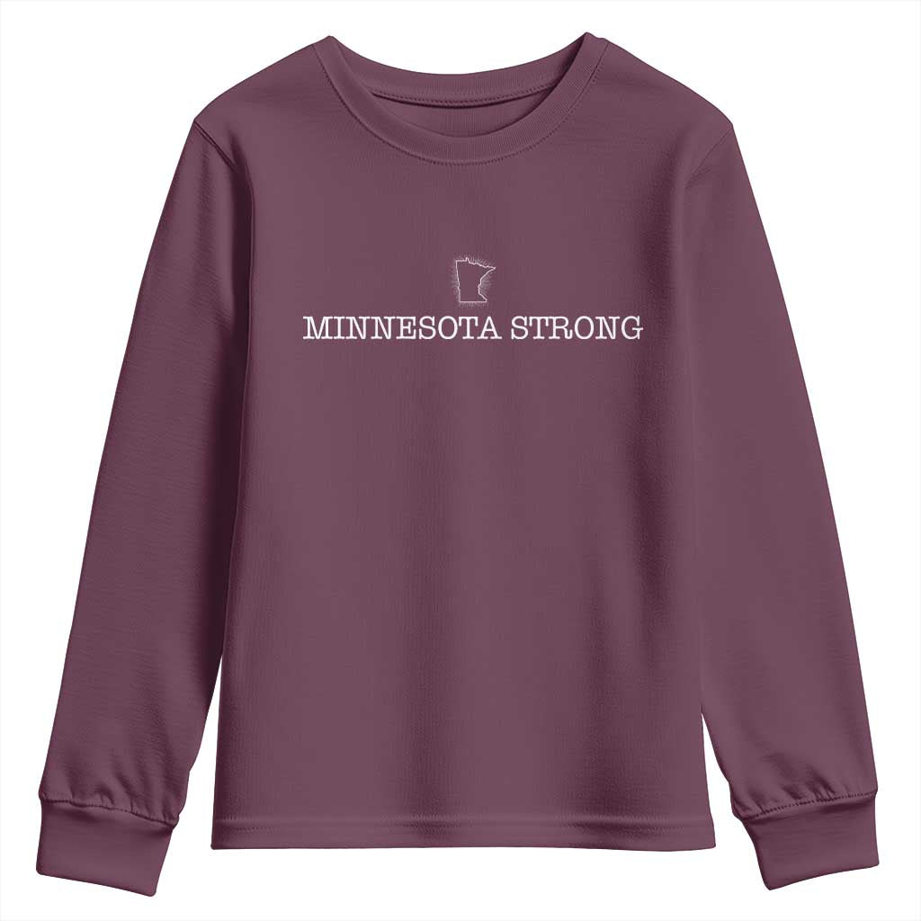 Minnesota Strong Youth Sweatshirt Minneapolis Resist Anti ICE Immigration Protest TS14 Maroon Print Your Wear