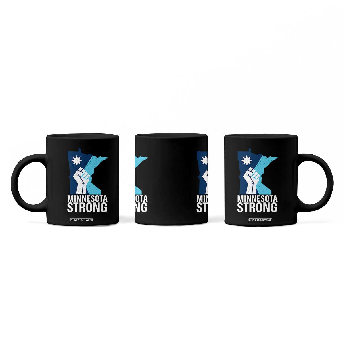 Minnesota Strong Coffee Mug Minneapolis Resist ICE Immigration Human Rights Protest TS14 Print Your Wear
