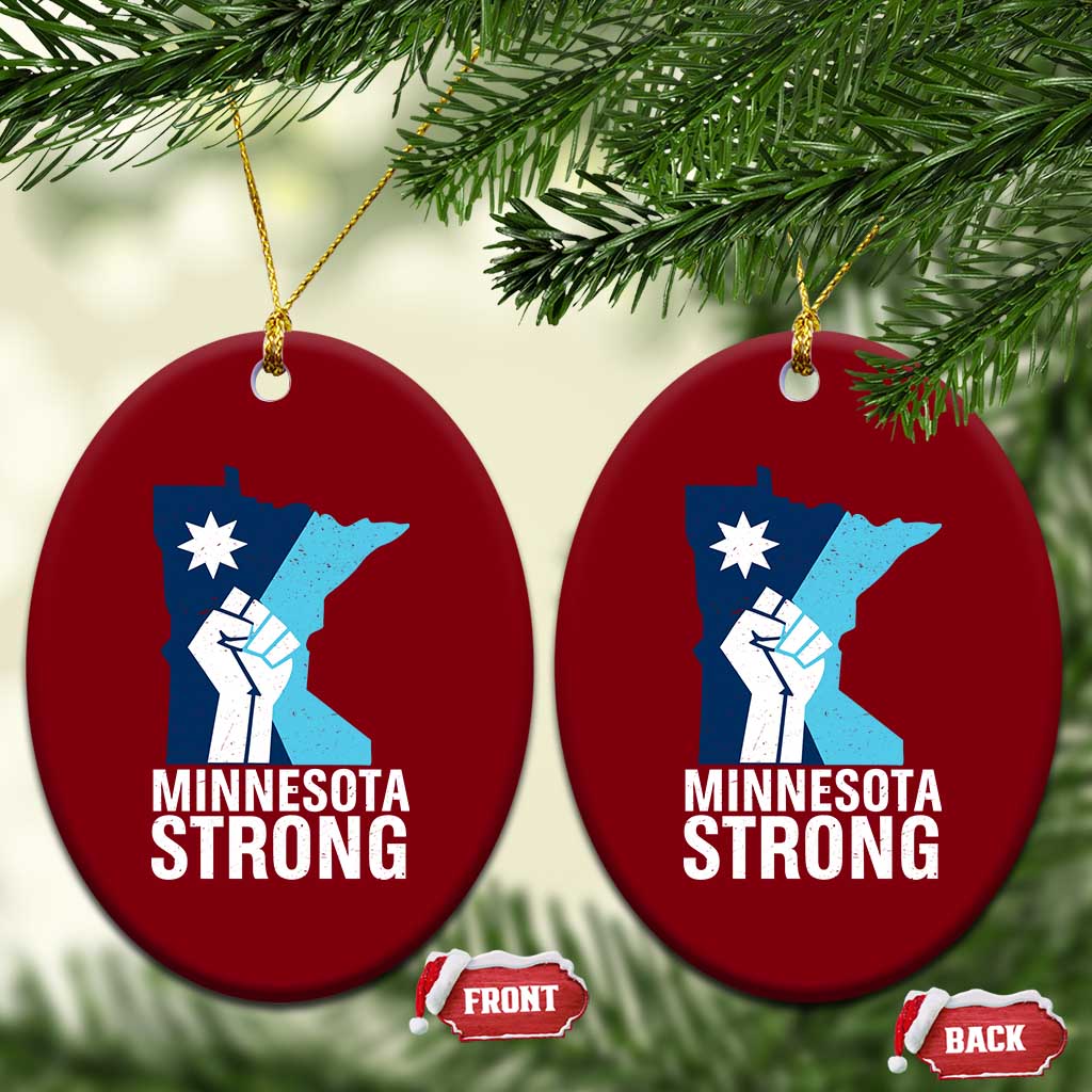 Minnesota Strong Ceramic Ornament Minneapolis Resist ICE Immigration Human Rights Protest TS14 Print Your Wear
