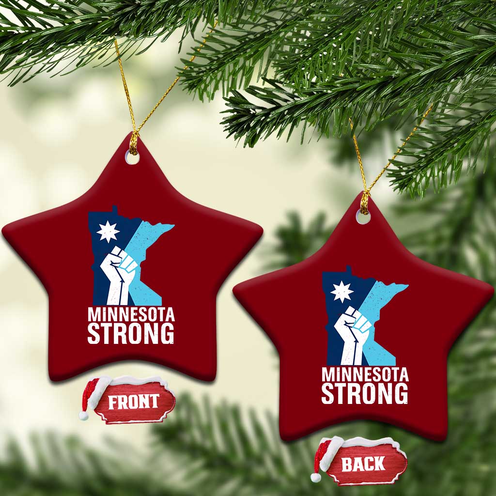 Minnesota Strong Ceramic Ornament Minneapolis Resist ICE Immigration Human Rights Protest TS14 Print Your Wear
