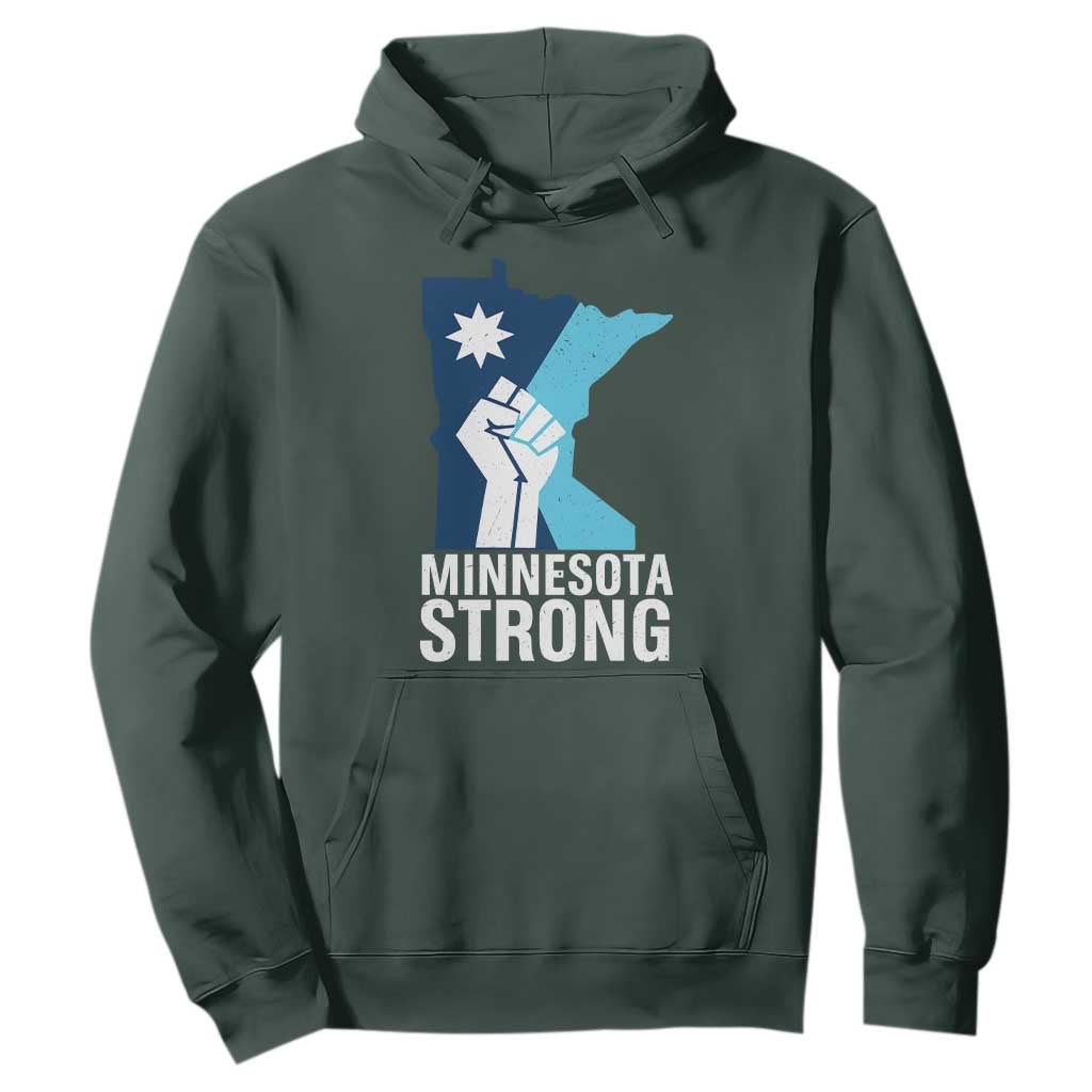 Minnesota Strong Hoodie Minneapolis Resist ICE Immigration Human Rights Protest TS14 Dark Forest Green Print Your Wear