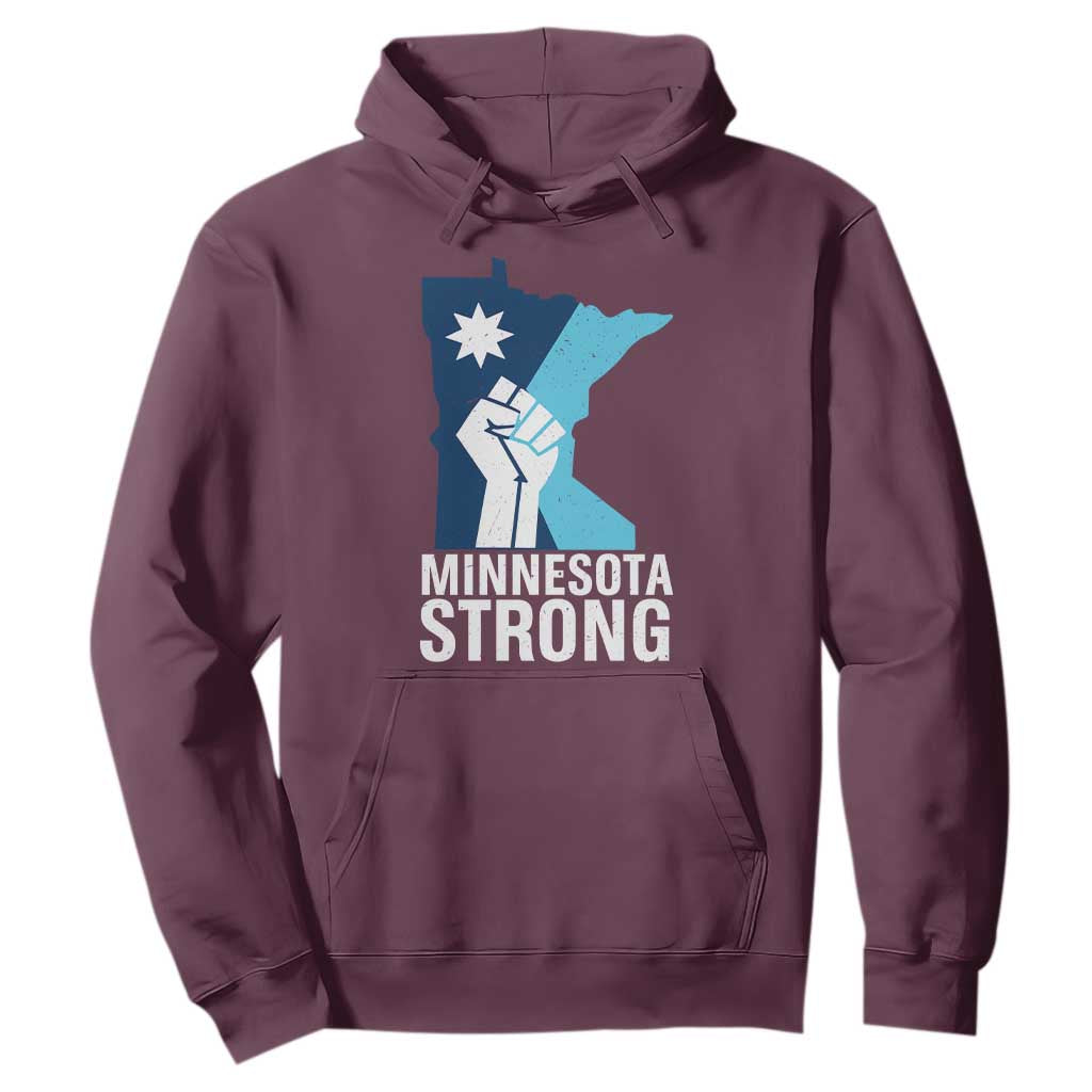 Minnesota Strong Hoodie Minneapolis Resist ICE Immigration Human Rights Protest TS14 Maroon Print Your Wear