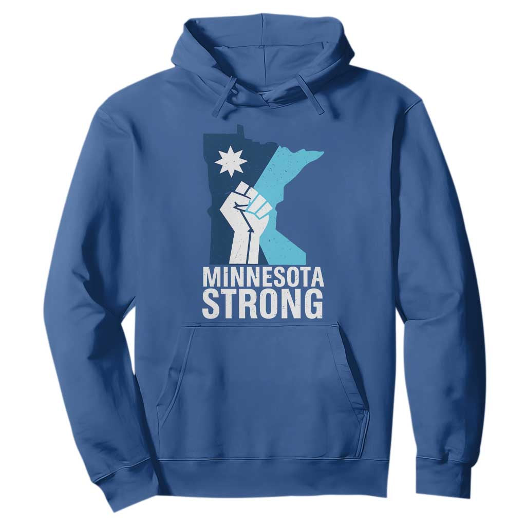 Minnesota Strong Hoodie Minneapolis Resist ICE Immigration Human Rights Protest TS14 Royal Blue Print Your Wear