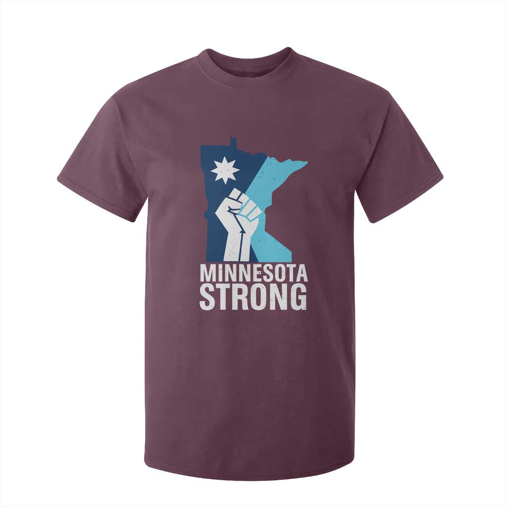 Minnesota Strong T Shirt For Kid Minneapolis Resist ICE Immigration Human Rights Protest TS14 Maroon Print Your Wear