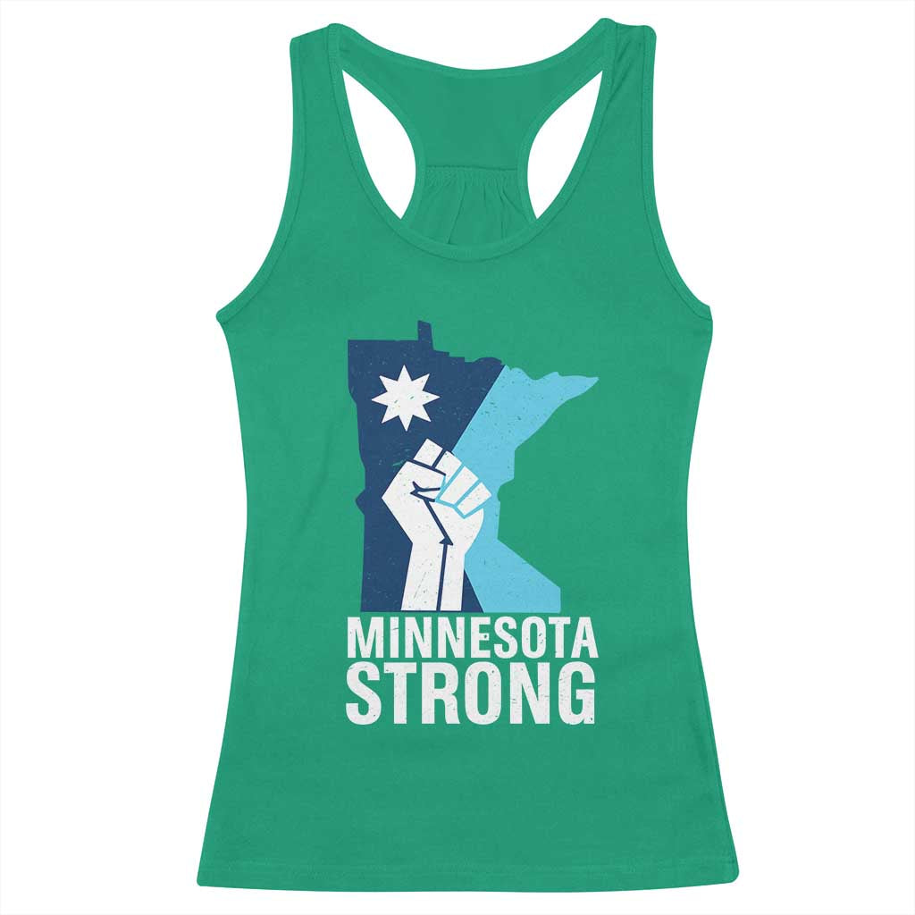 Minnesota Strong Racerback Tank Top Minneapolis Resist ICE Immigration Human Rights Protest TS14 Irish Green Print Your Wear